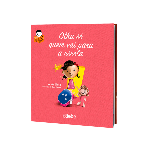 Olha Só Quem Vai Para a Escola