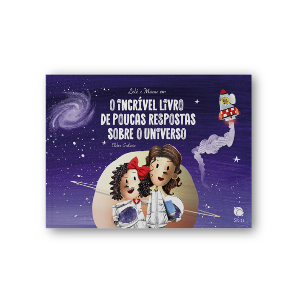 O Incrível Livro de Poucas Respostas Sobre o Universo